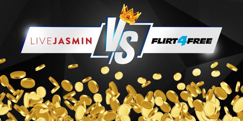 LiveJasmin vs. Flirt4Free, a detailed comparison of features and prices