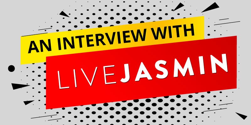 A Q&A with LiveJasmin